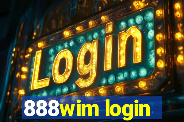 888wim login